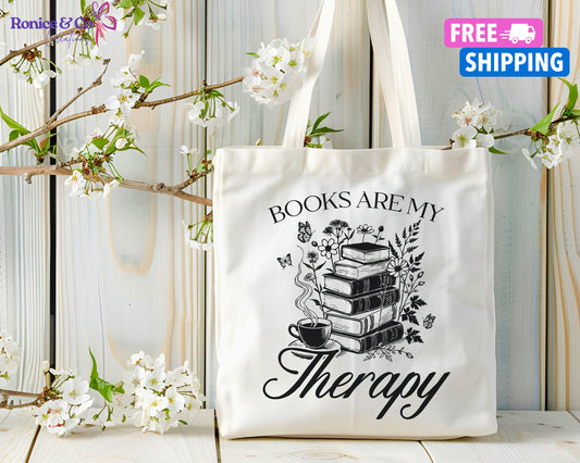 Books Are My Therapy Tote Bag, Library Tote Bag, Graduation Gift, Book Lover Gift, Gift For Reader, Canvas Tote Bag