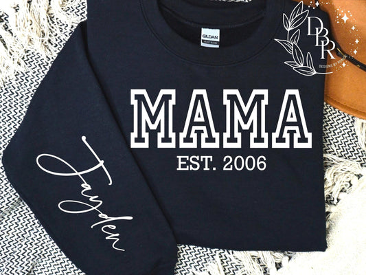 Custom Mama Sweatshirt with Date,Mama sweater with kid name on sleeve,Mama Sweater,Customized Kids names, Custom Dad sweatshirt