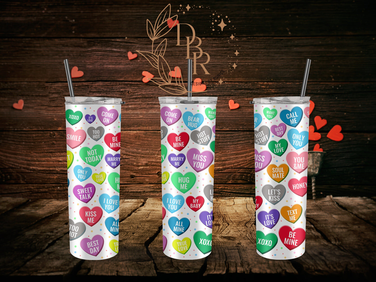 Valentine’s Day Tumbler, SweetHearts, 20 oz Tumbler With Straw, Insulated Tumbler, Stainless Steel mug, Valentine’s day Gift, Candy Hearts
